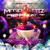 Megahurtz & Dedbolt - Mumble Sauce - Single